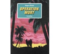 CORNELIUS Opération mort