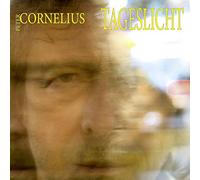Cornelius, Peter - Tageslicht [Import]