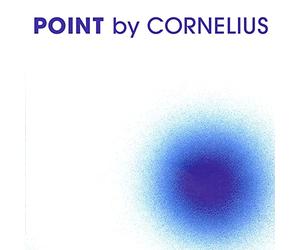 Cornelius - Point deluxe