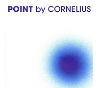 Cornelius - Point (Deluxe Reissue)
