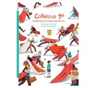Cornélius Premier L'enfant qui ne voulait pas être roi - Dominique Périchon - Rouergue - broché - Roman junior