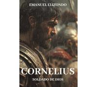 Cornelius: Soldado de Dios