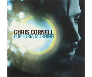 Cornell, Chris - Euphoria Morning