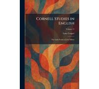 Cornell Studies in English: The Latin Poems of John Milton
