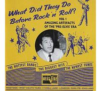 Various Artists - What Did They Do Before Rock N Roll