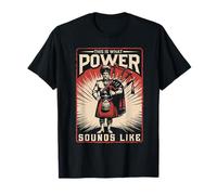 Cornemuse Cornemuses This is What Power Sounds Like T-Shirt