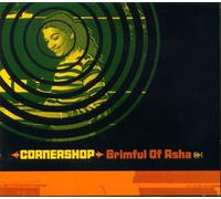 Cornershop - Brimful of Asha Vol 1