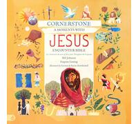 Cornerstone: a Moments With Jesus Encounter Bible: 20 Immersive Accounts of Jesus from Throughout the Scriptures