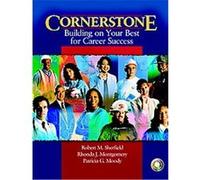Cornerstone Building On Your Best For Career Success Patricia G. Moody, Rhonda J. Montgomery, Robert M. Sherfield (Auteur)