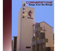 Cornerstone - Songs from The Refuge