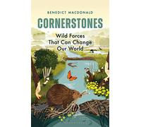 Cornerstones: Wild Forces That Can Change Our World