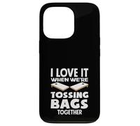 Cornhole Lover, J'adore Quand Nous lançons des Sacs Ensemble Coque pour iPhone 13 Pro