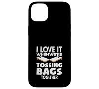 Cornhole Lover, J'adore Quand Nous lançons des Sacs Ensemble Coque pour iPhone 14 Plus