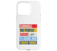 Cornhole Perfect Excuse Pouf poire amusant Coque pour iPhone 15 Pro Max