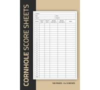 Cornhole Score Sheets: Cornhole Game Score Record Log Book | Cornhole Scorebook | Cornhole Scoring Logbook | 100 Pages