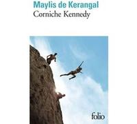 Maylis de Kerangal – Corniche Kennedy – Roman – Poche – Gallimard