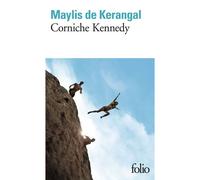 Corniche Kennedy - Maylis de Kerangal - Gallimard - Poche - Roman