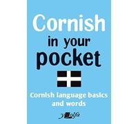 Cornish in Your Pocket: Cornish Language Basics & Words