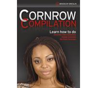 Cornrow Compilation