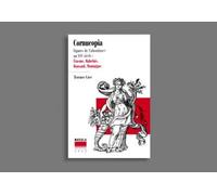 Cornucopia - Figures De L'Abondance Au Xvie Siecle... - Terence Cave - Macula Eds - Livre
