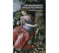 Cornucopia: Une anthologie de la littérature française de la Renaissance