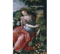Cornucopia Une anthologie de la littérature française de la Renaissance - Alicia Viaud - Droz - broché - Roman