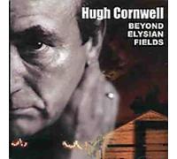 Cornwell,Hugh - Beyond Elysian Fields [Import]
