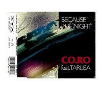 Coro - Because The Night