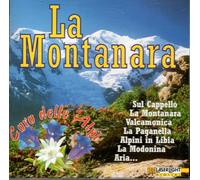 Coro Delle Alpi - La Montanara [Import]