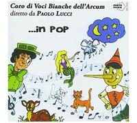Coro Di Voci Bianche Dell'arcum Diretto Da Paolo - In Pop [Cd] Italy - Import