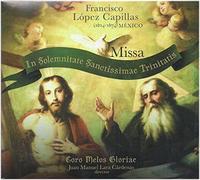 Coro Melos Gloriae - in Solemnitate Sanctíssimae Trinitatis [Import]
