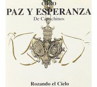 Coro Paz Y Esperanza - Rozando El Cielo [Import]