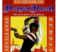 Coro Raya Real - Lo Mejor de Raya Real [Import]