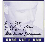 Coro Sat E Benedetti Arturo Michelangeli - Le Canzoni Della Nostra Tradizione Popolare [Import]