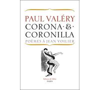 Corona & Coronilla : Poèmes à Jean Voilier