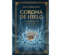 Corona de Hielo: Voluntad