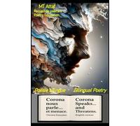 Corona nous parle... et menace Corona Speaks... and Threatens