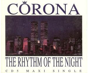 Corona - Rhythm of the Night / Let's Get Fizzical