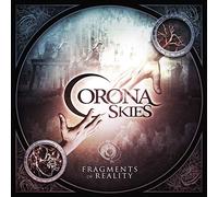 Corona Skies – Fragments of Reality – Import (SPV Entertainment)