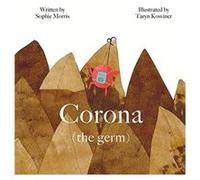 Corona the germ by Sophie Morris Sophie Morris (Auteur)