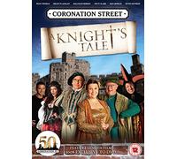 Coronation Street-A Knight's Tale [Import]