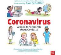 Coronavirus and Covid A book for children about the pandemic by Elizabeth Editorial Director at Large Jenner Elizabeth Editorial Director at Large Jenner (Auteur)