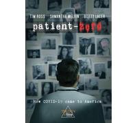 Coronavirus: Patient Zero