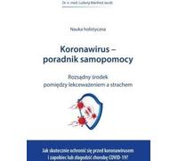 Coronavirus - un guide d'auto-assistance - Ludwig Manfred Jacob (Buch auf Polnisch)