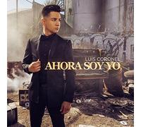 Luis Coronel – Ahora Soy Yo – CD