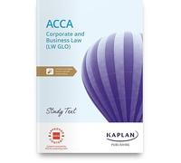 CORORATE AND BUSINESS LAW (GLO) - STUDY TEXT