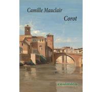 Corot - Camille Mauclair - Casimiro - broché - Essai