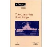 Corot, un artiste et son temps Gérard De Wallens (Edité par), Vincent Pomarède (Edité par), Chiara Stefani (Edité par)