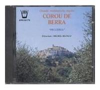 Corou de Berra - Polyphony of the Southern Alps