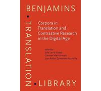 Corpora In Translation And Contrastive Research In The Digital Age
